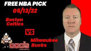 NBA Picks - Celtics vs Bucks Prediction, 5/13/2022 Best Bets, Odds & Betting Tips | Docs Sports