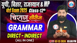 Class 12 English Grammar Direct - Indirect | All in One | 12th Grammar Chirag Series Revision