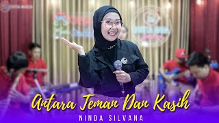 Antara Teman Dan Kasih - Ninda Silvana