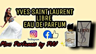 ปูแนะนำน้ำหอมขนาดพกพา EP.2 || YVES SAINT LAURENT LIBRE EAU DE PARFUM || Mini Perfumes by PUU ✨