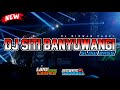 DJ SITI BANYUWANGI - Ridwan Fauzi - JINGLE LARE CASPER AUDIO - SLOW BASS