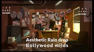 You are listening to Old Bollywood songs and it's raining outside. | Aesthetic Vibes.