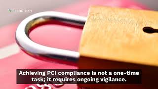 How to Achieve PCI Compliance with Technijian and Qualified Security Assessors