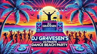 EDM  DISCO MIX🌴 DJ Gr4vesen’s Ultimate Dance Beach Party 🌴VIRAL