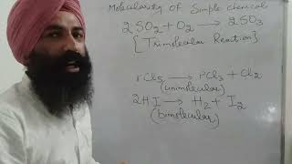 Chemical Kinetics.  Class 12th Chemistry. Topic - Molecularity of a Reaction. 1/2