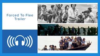 Forced to Flee #PODCAST | TRAILER