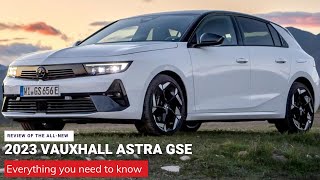 2023 Vauxhall Astra GSe | Review Specs Design Interior and Exterior