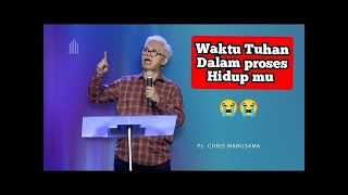 Khotbah singkat 1 menit merubah hidup anda ( waktu Tuhan dalam proses hidup mu ) Pdt Chris manusama