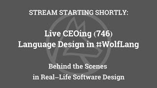 Live CEOing Ep 746: Language Design in the Wolfram Language [Engine Connectivity Engineering]