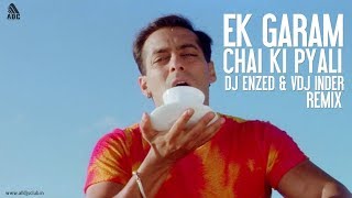 Ek Garam Chai (Remix) DJ ENZED | Promo