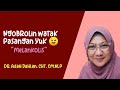 NGOBROLIN WATAK PASANGAN YUK 😉 MELANKOLIS - dr. Aisah Dahlan, CHt, CM.NLP