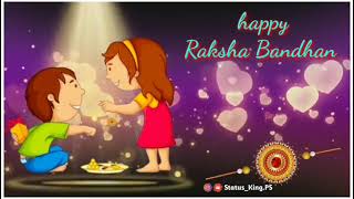 New Rakshabandhan song 2021//Rakhi special song WhatsApp status video//Happy Rakshabandhan status