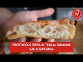 Protocole pizza in Teglia romaine | 24h & 50% Biga