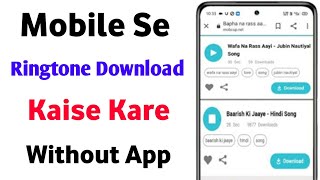 Bina app ka mobile se ringtone download kaise kare | How to download ringtone without app
