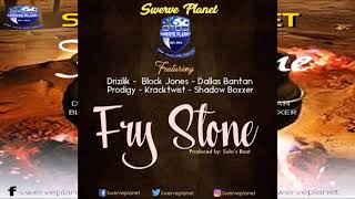 Fry Stone - Drizilik, Kracktwist, Dallas Bantan, Block Jones, Prodigy, Shadow Boxxer (Audio Only)