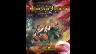 American Flourish - Robert W. Smith (with Score)