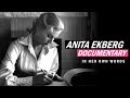 Anita Ekberg Documentary