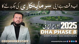 DHA Phase 8 in 2025 Best for Buying or Selling