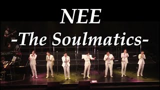 THE SOULMATICS-NEE