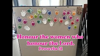 Honour the women who honour the Lord