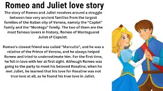 improve your English #lean English through story #love story # Romeo and  Juliet love story