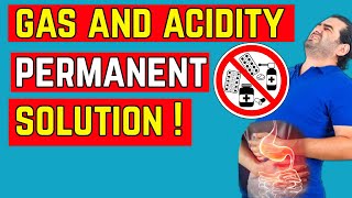 Gas and Acidity Permanent Solution Best | 2 Ways to Get Relief from Gas \u0026 Acidity