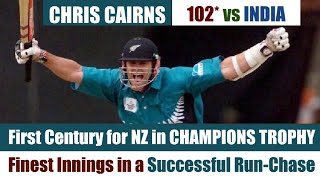 CHRIS CAIRNS | Finest ODI Innings for NEW ZEALAND | 102* vs INDIA | ICC CHAMPIONS TROPHY FINAL 2000