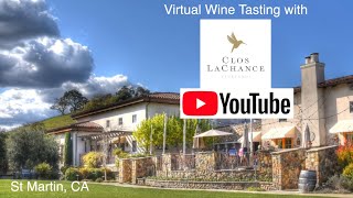 Virtual wine Tasting Clos LaChance Vineyards San Martin CA Bill and Brenda Murphy