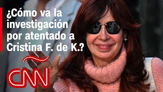 A una semana del atentado contra Cristina Kirchner, este es el estado de la investigación judicial