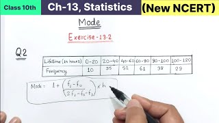 Class 10th Statistics Exercise 13.2 Question 2 New NCERT Maths CBSE Pattern | find mode ex 13.2 Q2