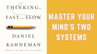 Thinking, Fast and Slow by Daniel Kahneman | Book Summary in English