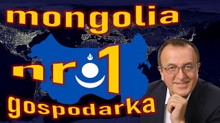 Mongolia - gospodarcze imperium