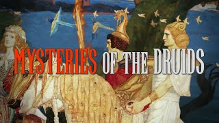 Mysteries Of The Druids