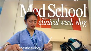 MED SCHOOL VLOG | clinical electives in anesthesia + studying for neuro exams!