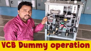 11KV Vacuum circuit breaker Mechanically Dummy operation solved work