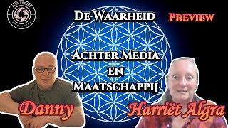 Preview Harriët Algra: De Waarheid achter Media en Maatschappij