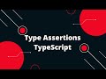 Typescript Tutorial #43  Type Assertions TypeScript