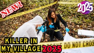 [NEW] Killer In My Village 2025 💥 💥 Full Episodes 💥💥 Series 7  Episode 28 💥💥  UK Murder Docuseries