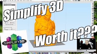 A brief look at Simplify 3D ! Is it worth it?