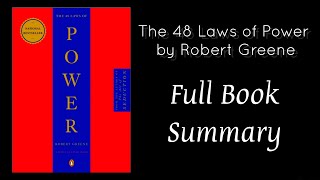 "The 48 Laws of Power" by Robert Greene | Full Book summary