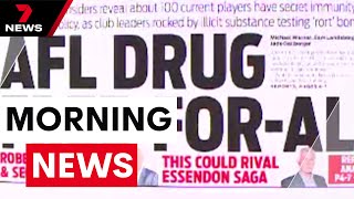 Shocking AFL drug scandal exposed | 7 News Australia