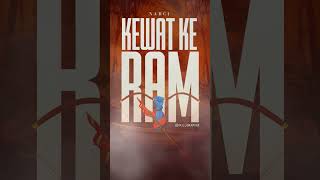 Kewat Ke Ram | Narci | Artwork/Edited By @ikillgraphix