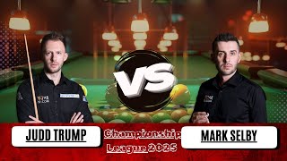 Judd Trump vs Mark Selby | Championship League - Winners' Group 2025 #snooker2025 #snookerft5