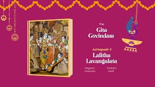 Lalita Lavangalata- Gita Govindam Ashtapadi 3