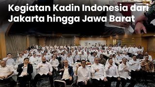 Kerja Kadin Indonesia dari Jakarta sampai Jawa Barat