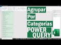 Reto de Excel – Como Agrupar datos por categorías en Excel  con Power Query