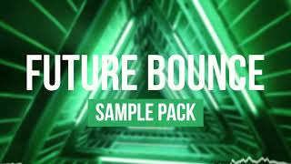 FUTURE BOUNCE SAMPLE PACK V4 | SAMPLES, LOOPS, VOCALS & PRESETS