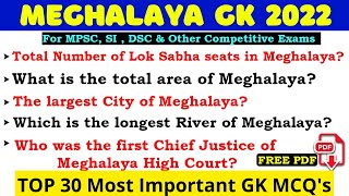 Meghalaya GK 2024 | MPSC,TET, DSC, Group-C \u0026 Group-D exams | Most important GKs | STUDY247