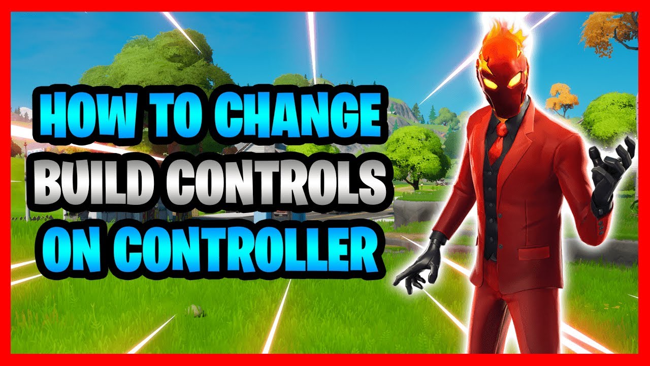 How To Change Build Controls In Fortnite! - How To Switch Build ...