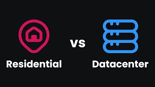 Residential vs. Datacenter Proxies: Proxy Types Explained